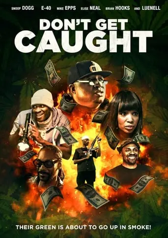 Don't Get Caught (2018)