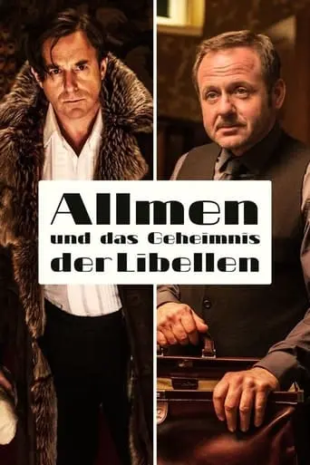 Allmen Und Das Geheimnis Der Libellen (2016)