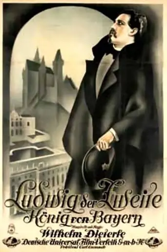 Ludwig Der Zweite, Konig Von Bayern (1930)