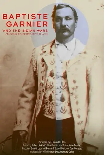 Baptiste Garnier And The Indian Wars (2023)