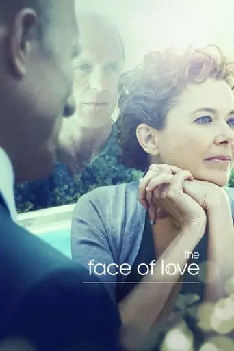 The Face Of Love (2013)