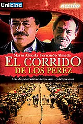 El Corrido De Los Perez (1992)