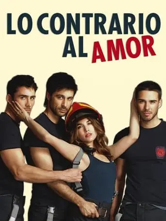 Lo Contrario Al Amor (2011)