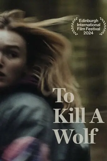 To Kill A Wolf (2024)