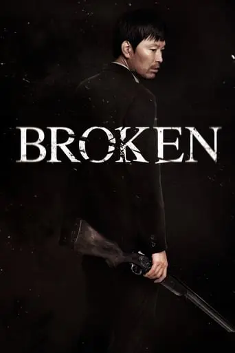 Broken (2014)