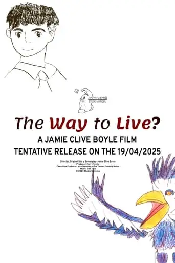 The Way To Live? (2025)