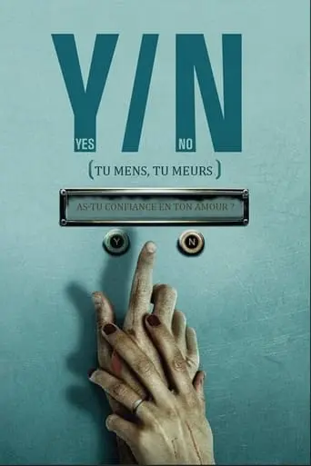 Y/N: You Lie, You Die (2012)