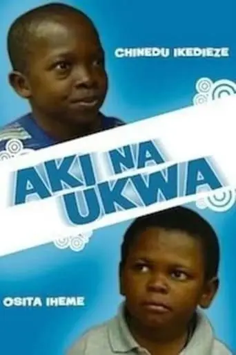 Aki Na Ukwa (2002)