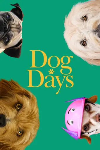 Dog Days (2018)