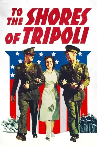 To The Shores Of Tripoli (1942)