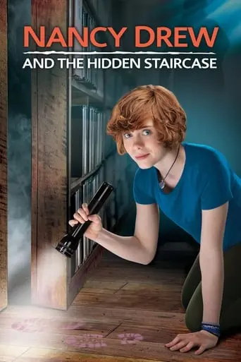 Nancy Drew And The Hidden Staircase (2019)