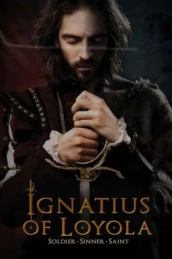 Ignatius Of Loyola (2016)