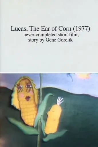 Lucas, The Ear Of Corn (1977)