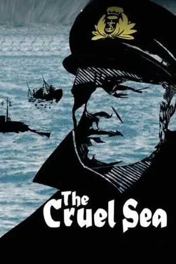 The Cruel Sea (1953)