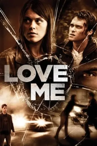 Love Me (2012)