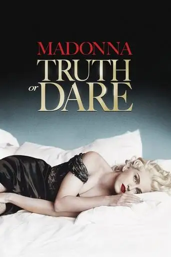 Madonna: Truth or Dare (1991)