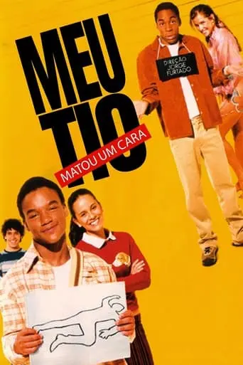 Meu Tio Matou Um Cara (2004)