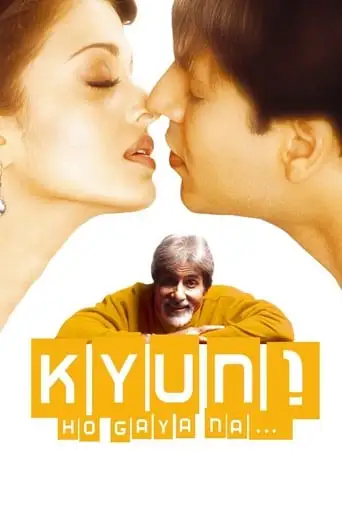 Kyun! Ho Gaya Na... (2004)