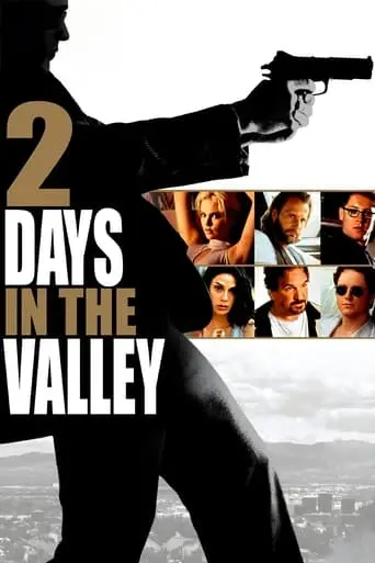 2 Days In The Valley (1996)