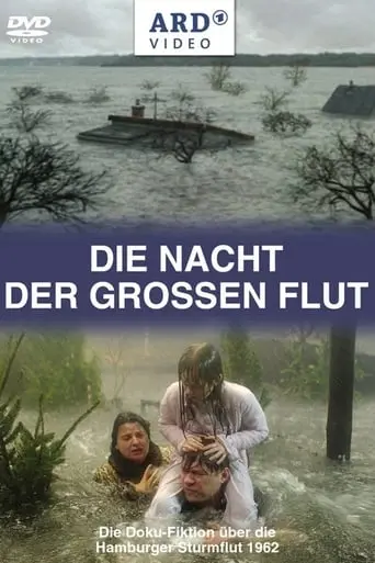 Die Nacht Der Grossen Flut (2005)