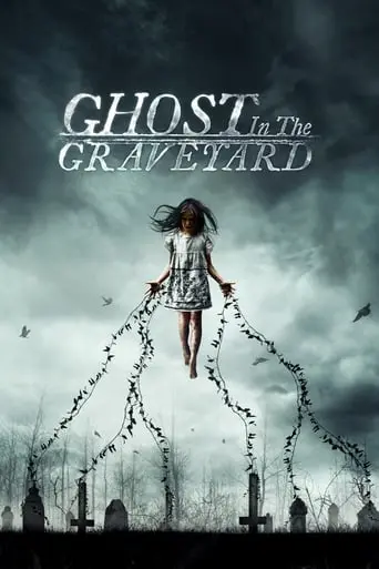 Ghost In The Graveyard (2019)