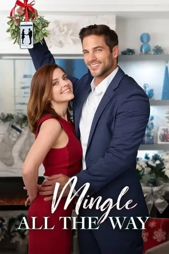 Mingle All The Way (2018)