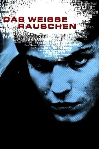 Das Weisse Rauschen (2001)