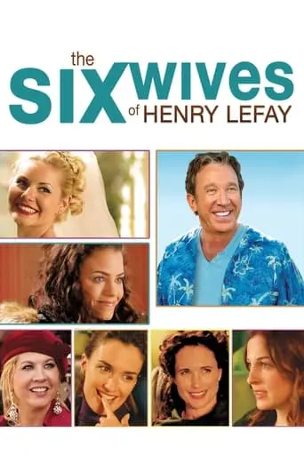 The Six Wives Of Henry Lefay (2009)