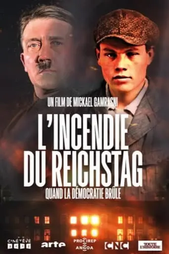 L'incendie Du Reichstag - Quand La Democratie Brule (2023)