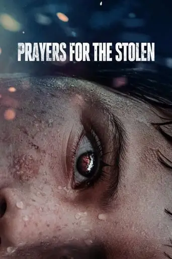 Prayers For The Stolen (2021)