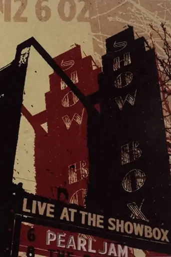 Pearl Jam: Live At The Showbox (2003)