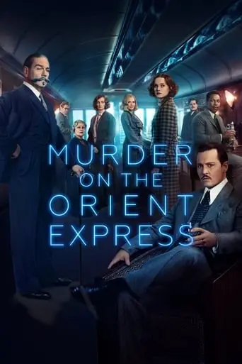 Murder On The Orient Express (2017)