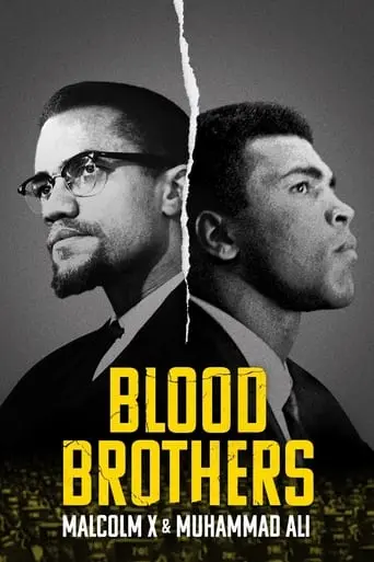 Blood Brothers: Malcolm X & Muhammad Ali (2021)