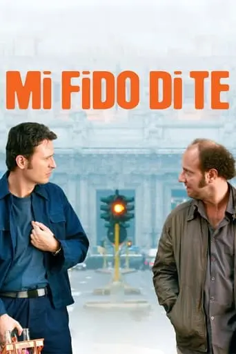 Mi Fido Di Te (2007)