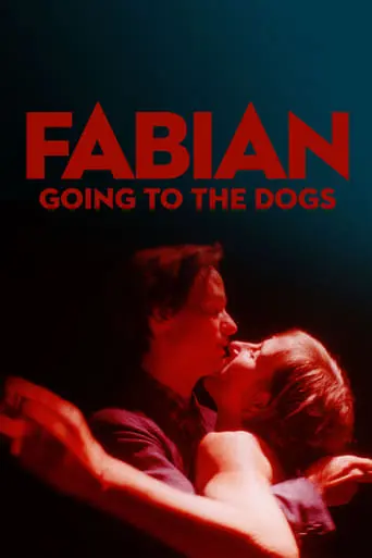 Fabian: Going To The Dogs (2021)