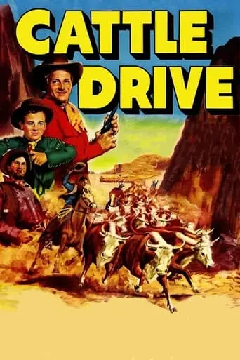 Cattle Drive (1951)