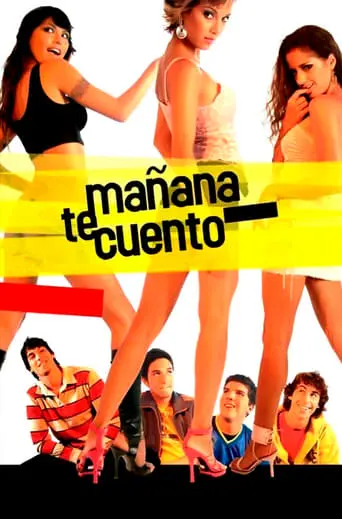 Manana Te Cuento (2005)