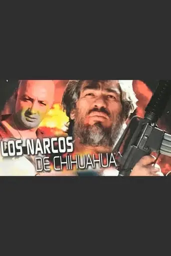 Los Narcos De Chihuahua (1999)