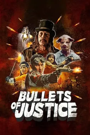 Bullets Of Justice (2020)