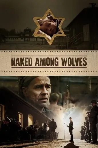 Naked Among Wolves (2015)