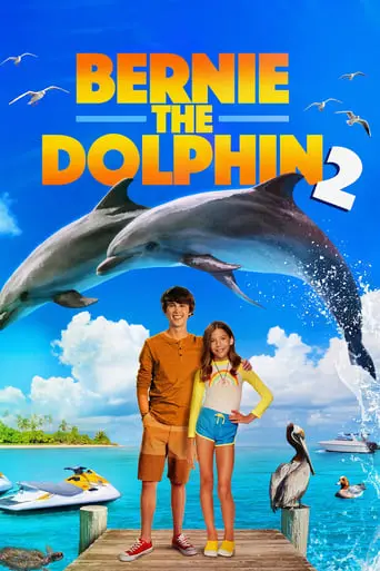 Bernie The Dolphin 2 (2019)