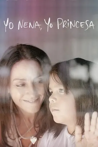 Yo Nena, Yo Princesa (2021)