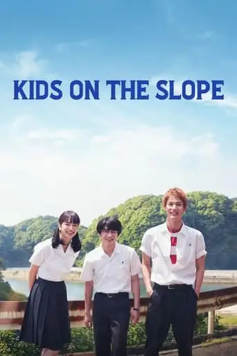 Kids On The Slope (2018)