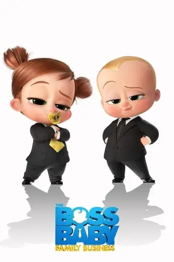 The Boss Baby 2: Family Business (2021)