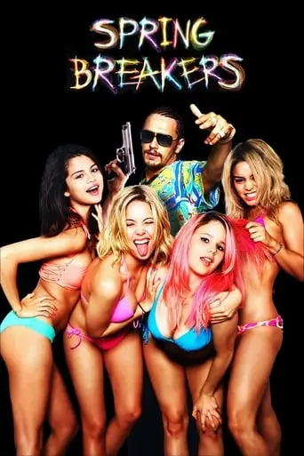 Spring Breakers (2013)