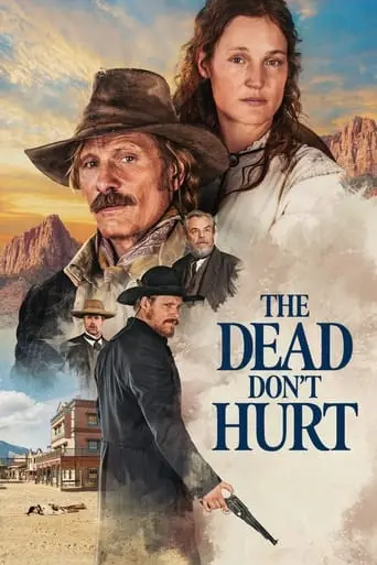 The Dead Don't Hurt (2024)