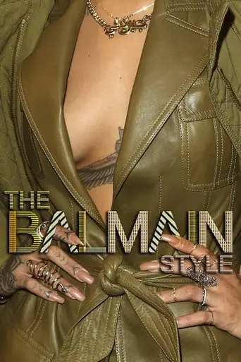 The Balmain Style (2014)