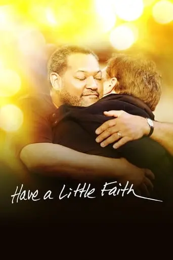 Have A Little Faith (2011)