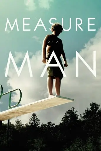 Measure Of A Man (2018)