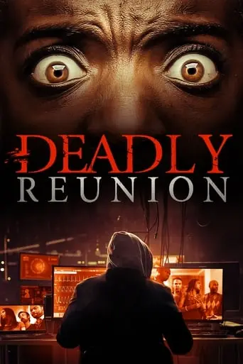 Deadly Reunion (2019)